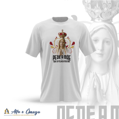 Camisetas Cristãs Nossa Senhora - PEDE A MÃE - BRANCA Camisetas Cristãs Nossa Senhora - PEDE A MÃE - BRANCA