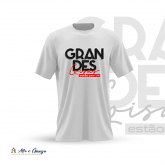 Camiseta Cristã - Grandes Coisas Estão Por Vir Camiseta Cristã - Grandes Coisas Estão Por Vir