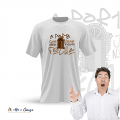 Camisetas Cristãs - A Porta que Jesus abre ninguém fecha Camisetas Cristãs - A Porta que Jesus abre ninguém fecha