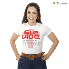 Camiseta Cristã - ELE VIVE Camiseta Cristã - ELE VIVE